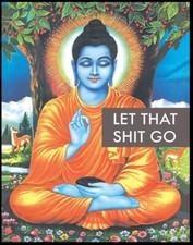 Let That Sh** Go on a 12.5”x 16” Tin Sign. picture