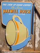 VINTAGE MAXWELL HOUSE COFFEE PORCELAIN SIGN FLANGE HOT BEVERAGE CAFE RESTAURANT picture