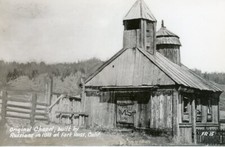 Fort Ross, California - Original Chapel built by Russians in 1811 - RPPC picture