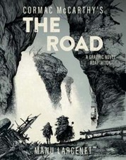 The Road: A Graphic Novel Adaptation by Cormac McCarthy: New picture