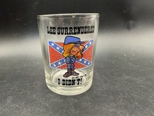 Vintage MC Art Co Lee Surrendered I Didn't Novelty Rocks Glass Barware  picture