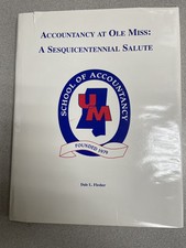 Accountancy at Ole Miss: A Sesquicentennial Salute HC Very Good picture