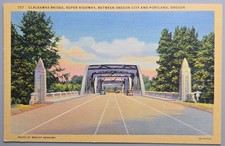 Clackamas Bridge Super Highway Oregon City Portland Oregon Linen Postcard picture