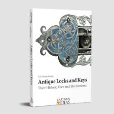 Antique Locks and Keys: Their History, Uses and Mechanisms picture