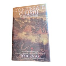 Confederate Goliath Battle of Fort Fisher Rod Gragg Signed 1st Ed 1991 Hardcover picture