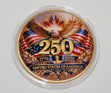 250th USA 4th July 1776 Challenge Coin Gold Dollar sized metal painted raised 3D picture