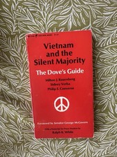 Vietnam and the Silent Majority: The Dove's Guide - 1970 - First Edition picture