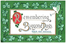 Vintage Victorian Postcard 1909 Remembering Byegone Days - Erin-go-Bragh picture