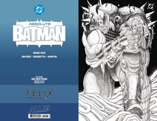 ABSOLUTE BATMAN #25 FELIX COMIC ART IAN BERTRAM FOIL EXCLUSIVE  picture