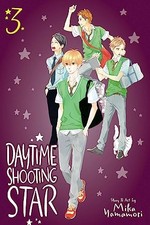 Daytime Shooting Star, Vol. 3 (3) By Mika Yamamori picture