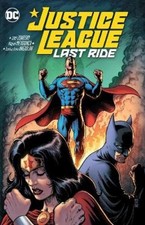 Chip Zdarsky Miguel Mendonca Justice League: Last Ride (Paperback) picture