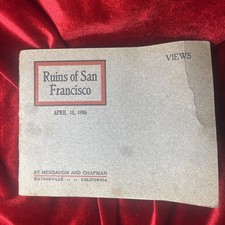 Ruins of San Francisco April 18, 1906 Soft Cover First Edition Meddaugh  Chapman picture