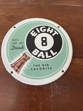 Drink Eight Ball Soda Here’s Your Cue The Big Favorite 8 Ball Soda Sign Round picture