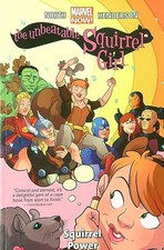 Squirrel Power (The Unbeatable Squirrel Girl, Volume 1) picture
