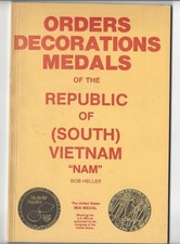 Orders Decorations Medals of the Republic of South Vietnam by Bob Heller picture