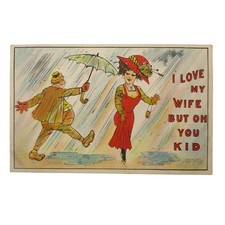 Vintage 1909 I Love My Wife But Oh You Kid Postcard Bernhardt Wall Comic Humor picture