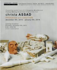 CHRISTA ASSAD Proceed With Caution Art Gallery Reception/Exhibit Print Ad~2013 picture