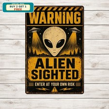 Alien Sighted Enter at Your Own Risk Sci-Fi Retro Metal Tin Sign picture