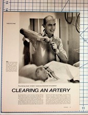 1960s Dr. Charles Dotter Artery Clearing Surgery Meds Tampon Magazine Article picture