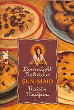 Downright Delicious Sun Maid Raisin Recipes Vintage CPE picture