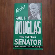 Vintage Original 1966 Re Elect Paul H Douglas Illinois Senator  13.5