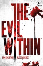 The Evil Within Vol. 1, Edginton, Ian, Excellent Book picture