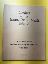 Original 1973–1974 Directory of the Tacoma Public Schools Tacoma, WASHINGTON picture