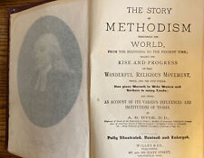 1889 The Story Of Methodism By A.B. Hyde Illustrated, Revised & Enlarged. 100+yr picture
