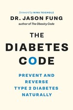 The Diabetes Code: Prevent and Reverse Type 2 Diabetes Naturally picture