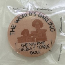 VINTAGE GENUINE SHIRLEY TEMPLE DOLL THE WORLD'S DARLING PIN PINBACK picture