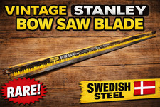 Vintage Rare Stanley 15-391 Bow Saw Replacement Blade Swedish Steel 36 inch picture