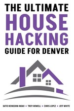 The Ultimate House Hacking Guide for Denver: A Technical Guide to Building a Den picture