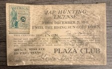 Rare Anti Japanese Jap Hunting License WWII Memorabilia PLAZA CLUB El Paso Texas picture