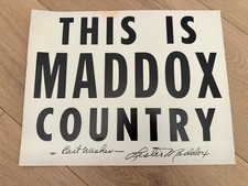 VINTAGE This Is Maddox Country Best Wishes Lester Maddox Sign Poster 1966 RARE picture