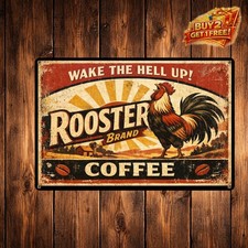 Funny Rooster Farmhouse Metal Sign 8x12 Aluminum Vintage Kitchen Decor Plaque picture