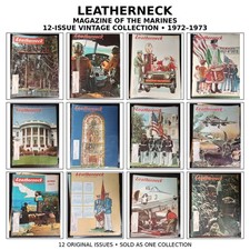 LEATHERNECK– MAGAZINE OF THE MARINES VINTAGE 1972–1973 COLLECTION combine orders picture
