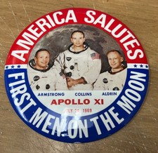 APOLLO 11 AMERICA SALUTES FIRST MEN ON THE MOON 1969 PIN/display BUTTON  6” picture