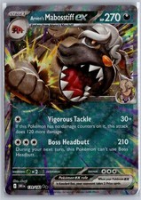 Arven's Mabosstiff ex 139/182 Holo NM picture