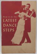 How To Do The Latest Dance Steps 1947 Vintage Booklet Instructional Brochure picture