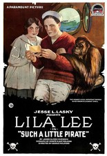 LILA LEE in Such A Little Pirate - 1918 Movie Poster Image - Print picture