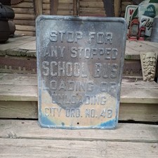 Vintage Heavy metal embossed Stop for school bus Street sign  picture