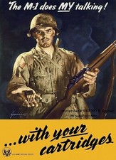 World War 2 US Army Recruiting Poster PHOTO M-1 Rifle Propaganda WWII US M1 picture