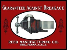 Reed Mfg. Vices of Erie, Pennsylvania NEW Sign 24x30