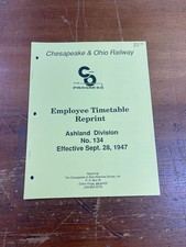 Chesapeake & Ohio ~ Employee Timetable ~ Ashland Division ~ No 134 Sept 28, 1947 picture