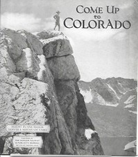 Vintage 1920's Colorado Travel brochure Come Up to Colorado picture