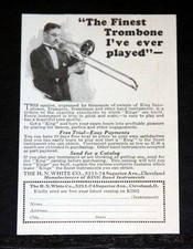 1926 OLD MAGAZINE PRINT AD, H.N. WHITE CO, THE FINEST TROMBONE I'VE EVER PLAYED picture