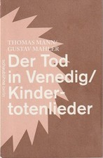 Programme booklet man/Mahler death in venice/children's death songs Schaubühne 2013 picture