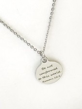 Christian Necklace, Be Not Conformed To This World Necklace picture
