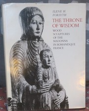 The Throne of Wisdom;French Romanesque Wood Sculptures of the Madonna;photos;VG picture