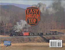 Oh, What a Magnificent New Dawn on the EAST BROAD TOP Railroad (LAST NEW BOOK) picture